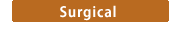 Surgical